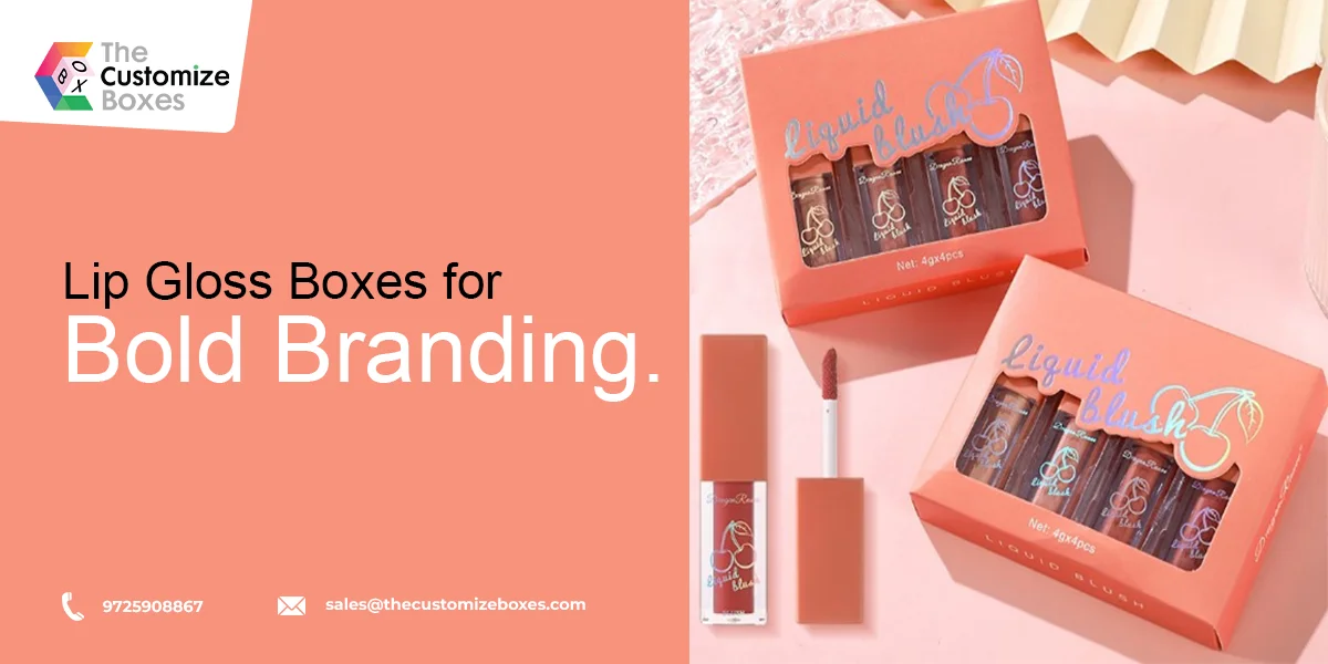 lip gloss boxes for branding